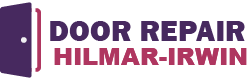 Door Repair Hilmar-Irwin